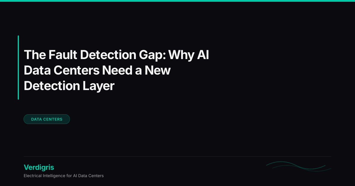 AI workloads create a new class of electrical events that existing monitoring wasn't designed to capture. Here's where...